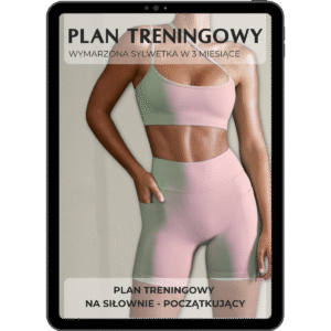 Plan treningowy na siłowni dla początkujących